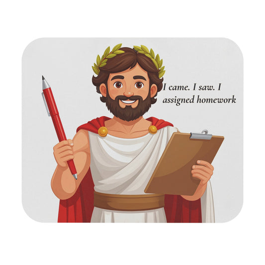 Funny Homework Mouse Pad | Teacher Appreciation Gift | Student Desk Accessory | Roman Inspired Office Decor | Motivational Study Supplies