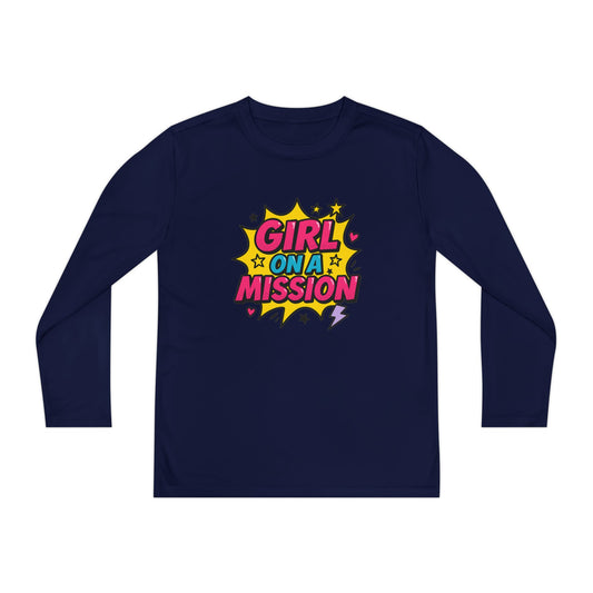 Girl on a Mission Youth Long Sleeve Tee | Motivational Kids Shirt | Fun Activewear for Girls
