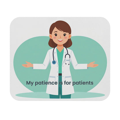 My Patience is for Patients Mouse Pad | Funny Doctor Gift | Nurse Appreciation Office Decor | Healthcare Professional Desk Accessory