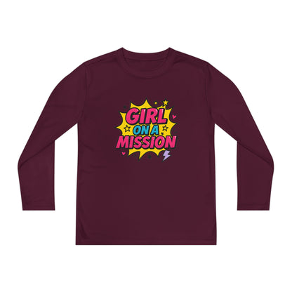Girl on a Mission Youth Long Sleeve Tee | Motivational Kids Shirt | Fun Activewear for Girls