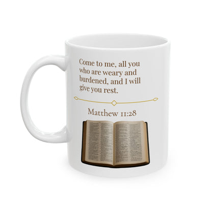 Matthew 11:28 Ceramic Mug – Faith Quote Cup, Inspirational Christian Gift, Encouraging Bible Verse Drinkware