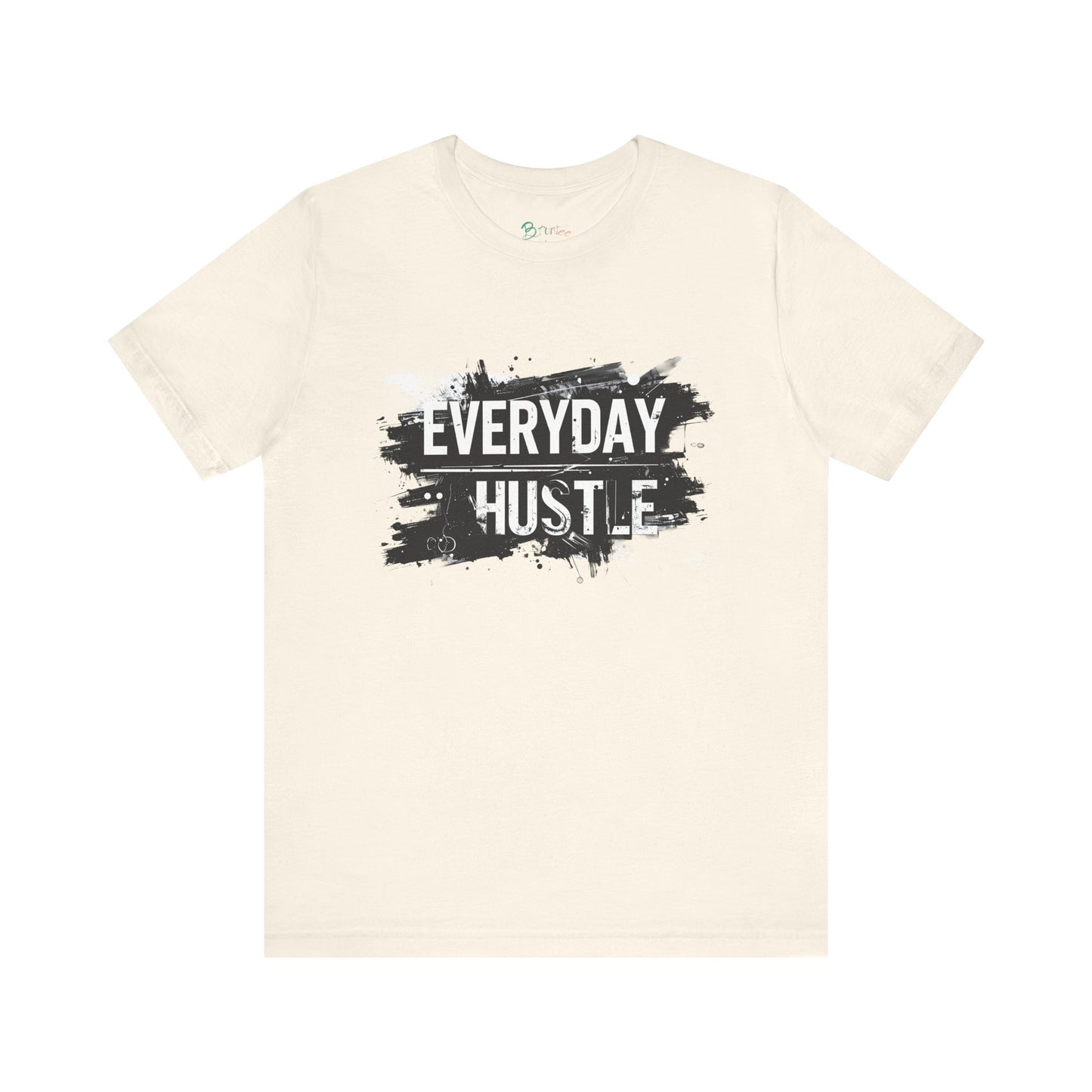 Bruntee "Everyday Hustle" Men's Motivational Tee | 100% Cotton Streetwear & Fitness Shirt