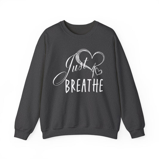 Just Breathe Women’s Crewneck Sweatshirt, Cozy Inspirational Pullover by Bruntee, Mindfulness & Self-Care Apparel, Relaxation Gift for Her
