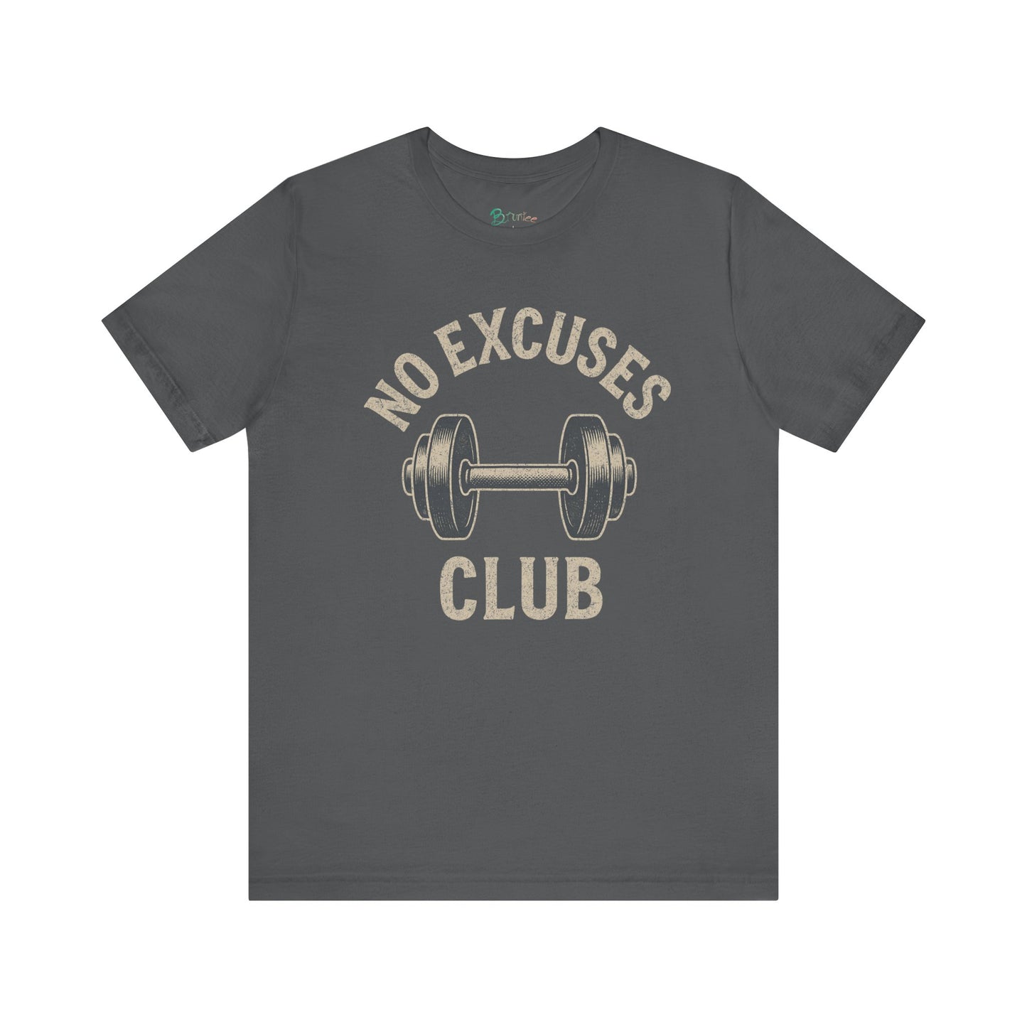 Bruntee Men's "No Excuses Club" Workout Tee | Motivational Gym Shirt, 100% Cotton