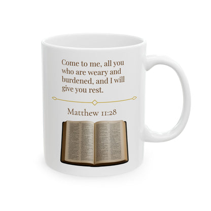 Matthew 11:28 Ceramic Mug – Faith Quote Cup, Inspirational Christian Gift, Encouraging Bible Verse Drinkware