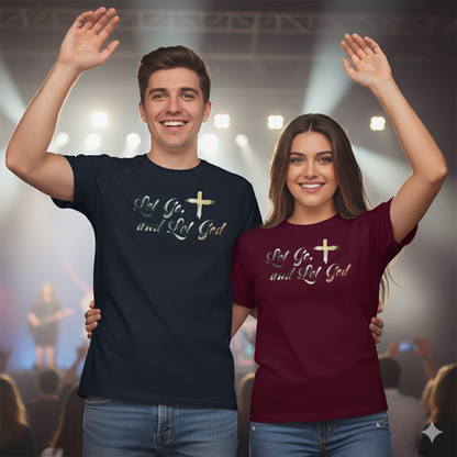 Let Go and Let God T-Shirt for Men & Women | Faith-Based Christian Tee | Inspirational Everyday Shirt