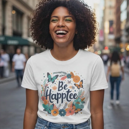 Bruntee “Be Happtee” Floral Tee – Women’s Inspirational Graphic Shirt, Casual Summer Top, Gift for Her